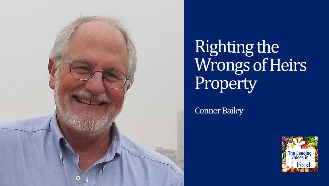 E213: Righting the Wrongs of Heirs Property - World Food Policy Center